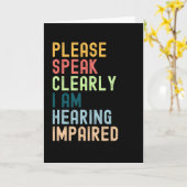 Bitte sprechen Sie deutlich, dass ich behindert hö Karte (Gelbe Blume)