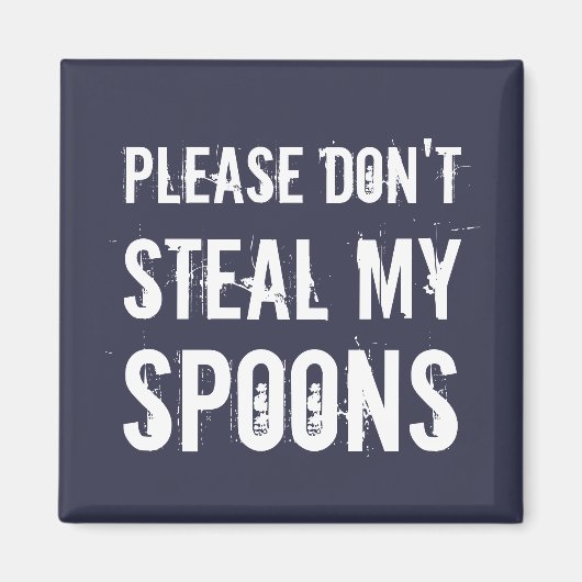 Bitte stehle nicht mein Löffelmagazin Magnet (Vorne)