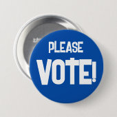 Bitte STIMMEN! Schaltfläche "Blaue Kampagne" Button (Vorne & Hinten)