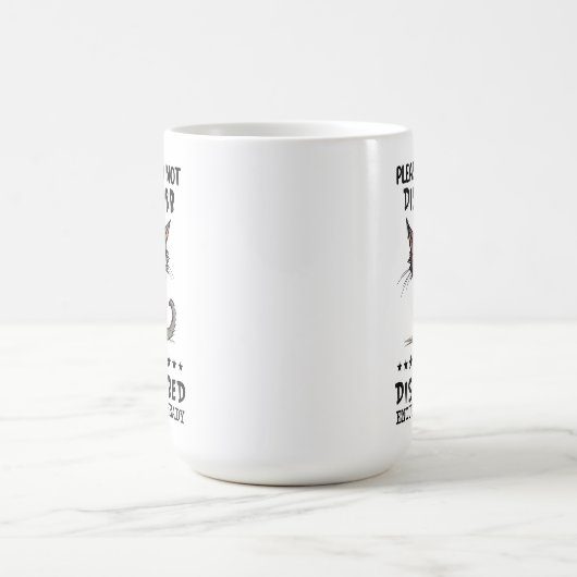 Bitte stören Sie die Katze Sarcasm Funny nicht Kaffeetasse (Mittel)