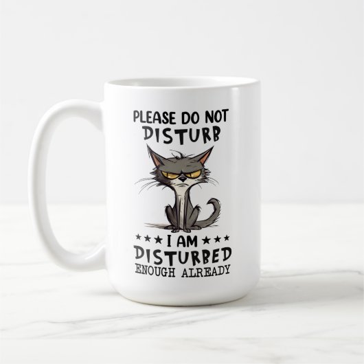 Bitte stören Sie die Katze Sarcasm Funny nicht Kaffeetasse (Links)