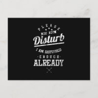 Bitte stören Sie mich nicht, dass ich genug lustig