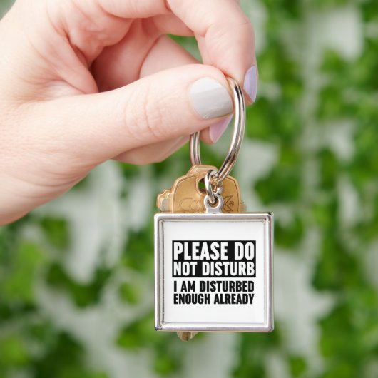 Bitte stören Sie mich nicht genug Schlüsselanhänger (Hand)