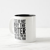 BITTE STÖREN SIE NICHT DEN VERFASSER. SIE KANN… ZWEIFARBIGE TASSE (Vorderseite Links)