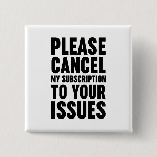 Bitte stornieren Sie mein Abonnement für Ihre Prob Button