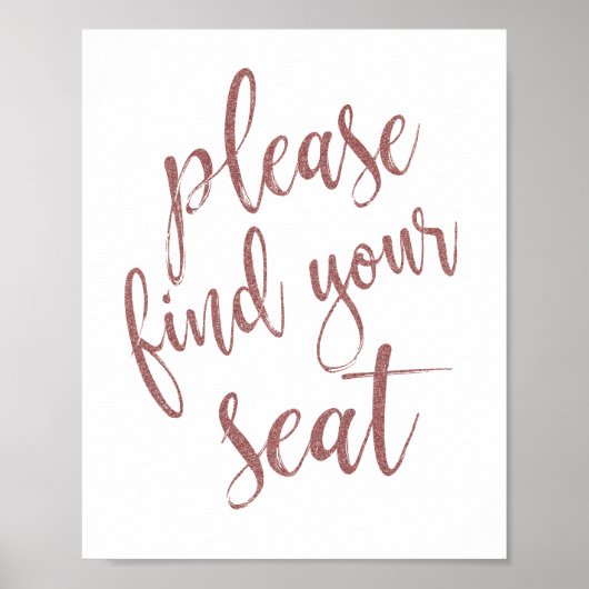 Bitte suchen Sie nach Ihrem Sitzplatz Rose Gold Gl Poster (Vorne)