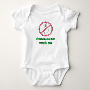 Bitte Touch mich nicht! Baby Strampler