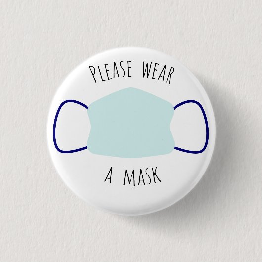 Bitte tragen Sie eine Maske Button (Vorderseite)
