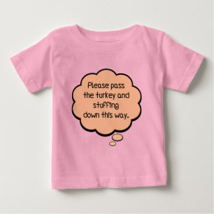 Bitte übergeben Sie die Türkei und ersticken Baby T-shirt