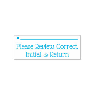 "Bitte überprüfen, korrigieren, Initial & Return" Permastempel