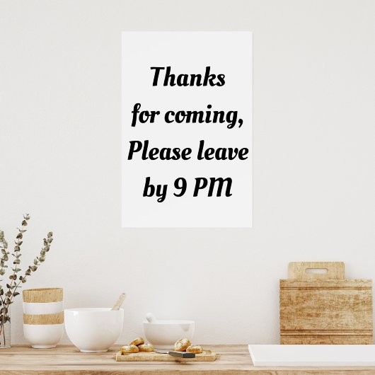 bitte um 21:00 verlass Funny Goodbye lustig Introv Poster (Küche)