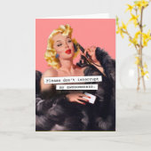 Bitte unterbrich meine Wahnsinn nicht am Geburtsta Karte (Gelbe Blume)