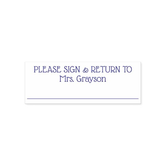 Bitte unterschreiben und zurück zum Lehrernamen Permastempel (Design)