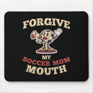 Bitte vergebe mir meinen Fußball-Mama-Mund Retro-M Mousepad