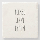 Bitte Verlass bis 21.00 Uhr Steinuntersetzer (Vorderseite)