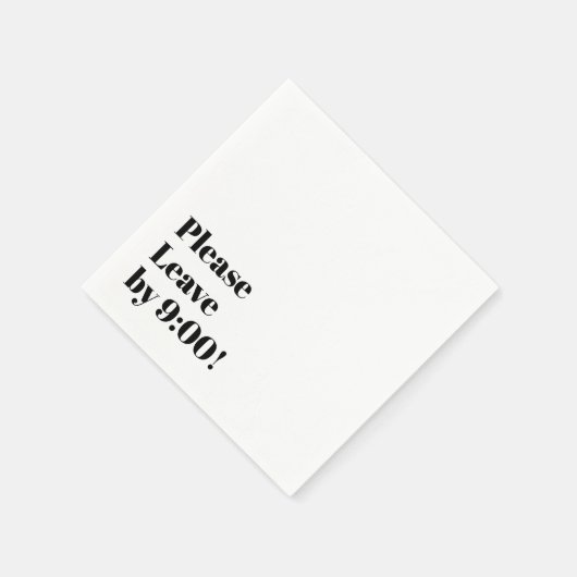 Bitte Verlass bis 9:00 Uhr! Einfache Design Funny  Serviette (Ecke)