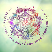 Bitte Verlass hier deine Schuhe und deine Probleme Fensteraufkleber (Blatt 3)