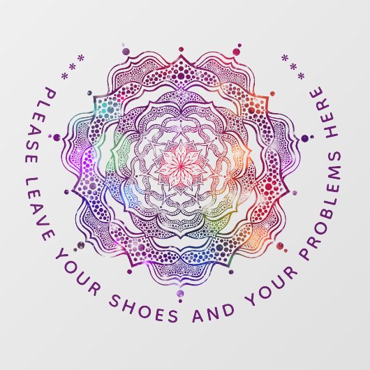 Bitte Verlass hier deine Schuhe und deine Probleme Fensteraufkleber (Blatt)