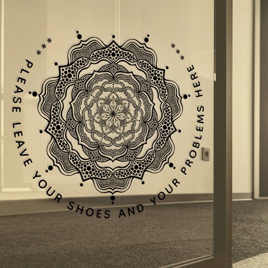 Bitte Verlass hier deine Schuhe und deine Probleme Fensteraufkleber