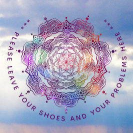 Bitte Verlass hier deine Schuhe und deine Probleme Fensteraufkleber