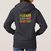 "Bitte verletze mich nicht!" Niedliches Design. Je Hoodie (Rückseite)