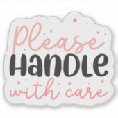 Bitte vorsichtig umgehen aufkleber (Vorderseite)