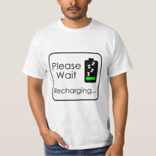 Bitte warten... Aufladen T-Shirt