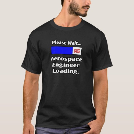 Bitte warten...Laden des Flugzeugingenieurs T-Shirt (Vorderseite)