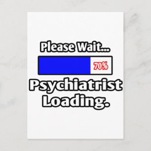 Bitte warten ... Psychiatristienbeladung Postkarte