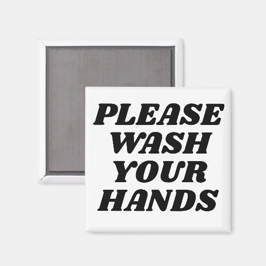 Bitte waschen Sie Ihre Hände Magnet (Vorderseite/Rückseite)