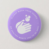 Bitte waschen Sie sich die Hände - Hand waschen Co Button (Vorderseite)