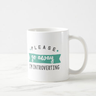Bitte weg gehe ich introverting cofee Tasse