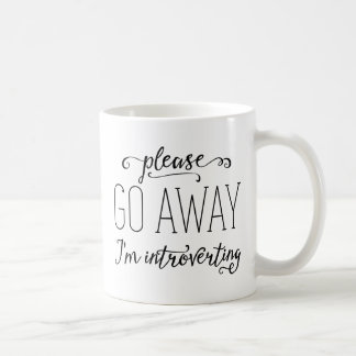 Bitte weg gehe ich Introverting Kaffeetasse