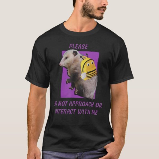 Bitte wenden Sie sich nicht an mich oder interagie T-Shirt (Vorderseite)