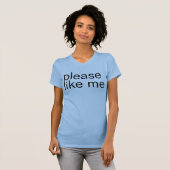 bitte wie ich T-Shirt (Vorne ganz)