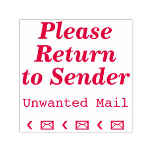 "Bitte zurück zum Sender", "unerwünschte Mail" Permastempel
