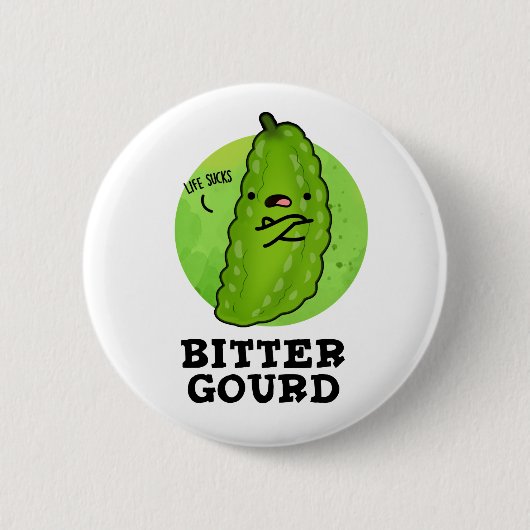 Bitter Gourd Funny Veggie Pun Button (Vorderseite)