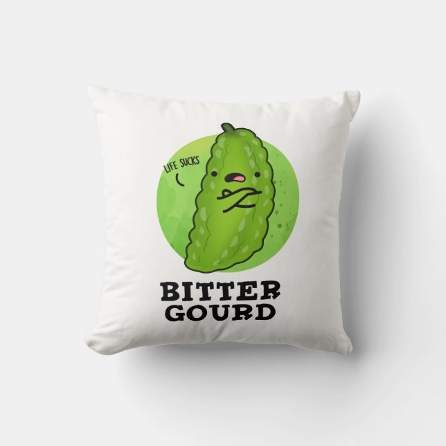 Bitter Gourd Funny Veggie Pun Kissen (Vorderseite)