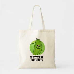 Bitter Gourd Funny Veggie Pun Tragetasche