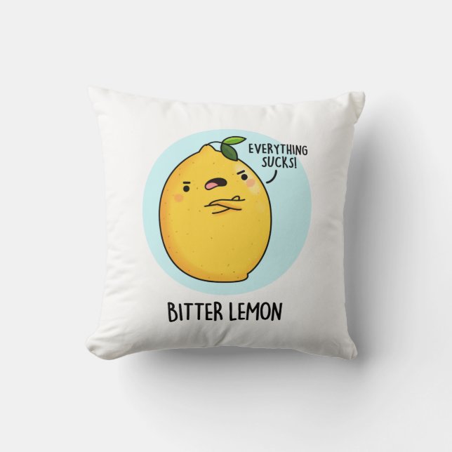 Bitter Lemon Funny Fruit Pun Kissen (Vorderseite)