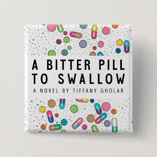 Bitter Pill Button