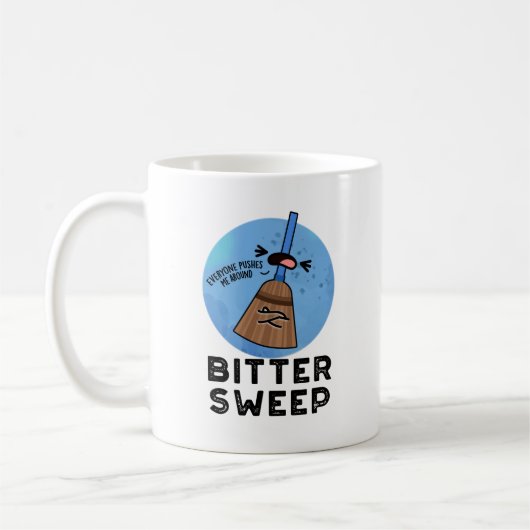 Bitter Sweep Funny Bittersweet Broom Puff Kaffeetasse (Links)
