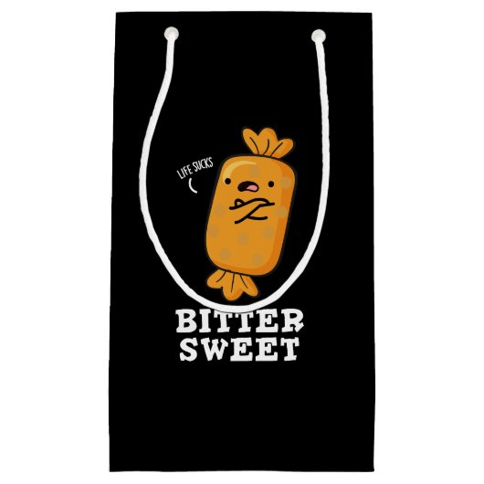 Bitter Sweet Funny Candy Pun Dark BG Kleine Geschenktüte (Vorderseite)