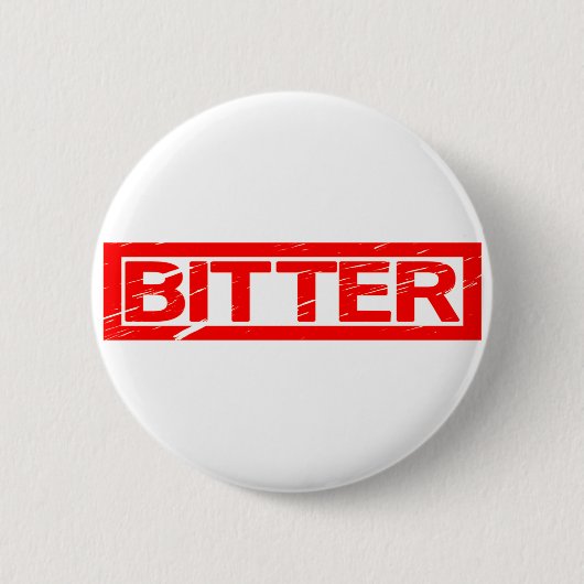 Bittere Briefmarke Button (Vorderseite)