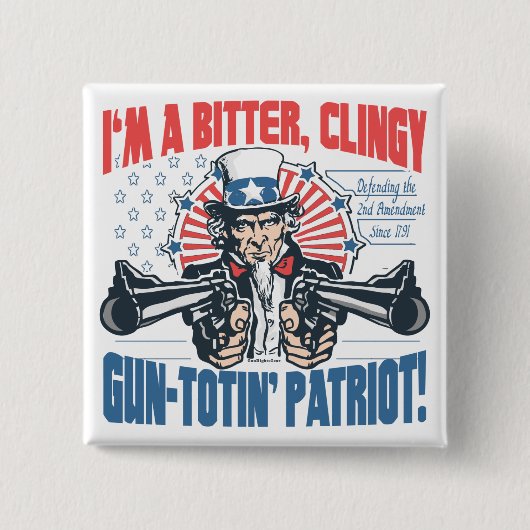 Bitterer, Clingy Gewehr-Toting Patriot-Uncle Sam Button (Vorderseite)
