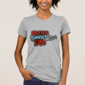 Bittersweet Life Colorful Typography Tee (Vorderseite)