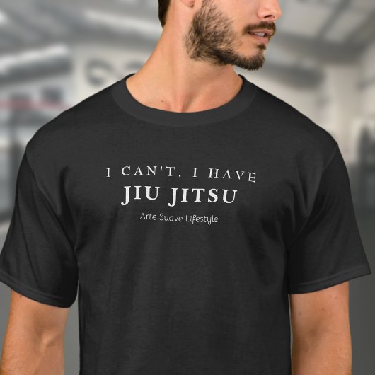 BJJ I Kann ich Jiu Jitsu Arte Suave Lifestyle nich T-Shirt