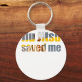 BJJ Rettete mich Schlüsselanhänger (Vorderseite)