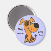 BK - Wag more Woof Weniger Magnet (Vorderseite/Rückseite)