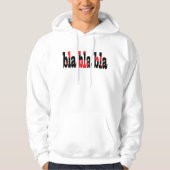 Bla bla Hooded Sweatshirt (Vorderseite)